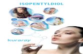 ISOPENTYLDIOL · x Serums Main benefits x Incredible silky and non -tacky skin feel x O/W E mulsion stabilizer (reduces oil droplets size ) x Immediate moisturizing effect x Good