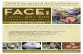 2016 Liturgical Arts Conference - Amazon S3 · 2016 Liturgical Arts Conference Renewing the spirit. Enriching the mind. Inspiring hands and voices. Explore the Divine through artistic