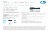Printer HP Of ficeJet Pro 9025 All-in- Oneh20195. · Quickly access and print documents and images on your smar tphone, from Dropbox and Google Drive. Get high-qualit y scanning to