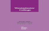 Westminster College - ArchiveWestminster College Greater London Region Inspected May 1998 Westminster College is a large general further education college in central London. The college