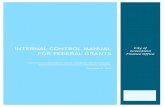 INTERNAL CONTROL MANUAL · INTERNAL CONTROL MANUAL FOR FEDERAL GRANTS Internal control document to ensure compliance with the Education Department General Administrative Regulations