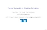 Pareto Optimality in Coalition haziz/po_slides.pdfآ  Pareto Optimality An outcome is Pareto optimal