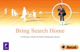 Bring Search Homearchive.apachecon.com/c/aceu2009/sessions/materials/Solr at ilocal.… · Geo-Location Search Based on local-lucene & local-solr libraries LocalSolrSearchComponent