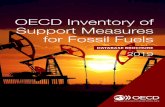 OECD Inventory of Support Measures for Fossil Fuels · magnitude, and effects of fossil‑fuel subsidies remains an important obstacle to current and future reform efforts. To help