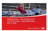 SPECIAL OLYMPICS OFFICIAL GENERAL RULESmedia.specialolympics.org/soi/files/resources/General-Information/General Rules...Section 4.17 Broadcasting and Recording Matters 51 Section