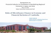 Roles of Microfinance Finance in Economy and Financial ... · Roles of Microfinance Finance in Economy and Financial Inclusion of Cambodia PHEAV SODALIN Deputy Director of Banking