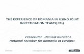 THE EXPERIENCE OF ROMANIA IN USING JOINT INVESTIGATION ... · Prosecutor Daniela Buruiana National Member for Romania at Eurojust . 17/07/2020 Criminal justice across borders 2 TOOLS