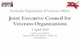 Joint Executive Council for Veterans Organizations Meeting... · Total assistance paid out $42,664.10 Avg. per veteran ... August 10th (tentatively) •Location: Louisville, KY Women