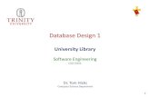 Database Design 1 - Trinity Universitycarme.cs.trinity.edu/thicks/3321/Lecture-PDF/Database-Design-1.pdf · 3 Student-Database-Design-1.docx Rename TomH-Database-Design-1.docx Using