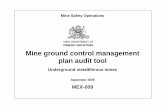 Mine ground control management plan audit tool...Developing and maintaining an effective ‘Ground Control Ground Control Management Plan Audit Tool Unplanned falls of ground are a
