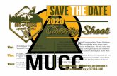 SAVE THE DATE - mucc.org · SAVE THE DATE What: When: Where: Michigan Out-of-Doors Youth Camp Charity Shoot Friday, August 14, 2020 Flights will start in the morning and run through