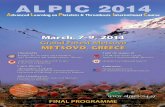 colours - Conferre PROGRAMME_ALPIC... · 2019-10-03 · ALPIC 2014 6 March, 7-9, 2014 - Grand Forest Metsovo METSOVO, GREECE Friday, March 7th, 2014 20.00-21:00 Round Table: Recent