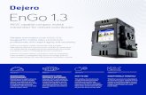 EnGo 1 - Dejero · Blending up to eight network connections, EnGo reliably delivers exceptional picture quality with low latency, even in challenging bandwidth conditions.