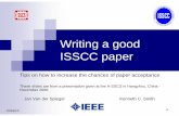 Writing a good ISSCC paper - Mira Smart Conferencing€¦ · before the upcoming ISSCC, the paper will not be accepted. This is the case when: Disclosure of the innovative circuitry,