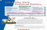 The First Political Parties · Ordinary people were too likely to be swayed by agitators. In contrast, the Republicans feared a strong central government controlled by a few people.