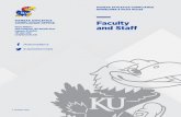 KANSAS ATHLETICS COMPLIANCE OFFICE Faculty and Staff · Kansas Athletics is proud to have your loyal support, dedication and enthusiasm for the Jayhawks. As we strive for continued