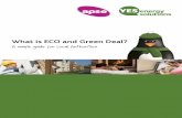 What is ECO and Green Deal? - YES Energy Solutions...A Green Deal Provider is an organisation that has been authorised to either issue Green Deal loans on behalf of the Green Deal