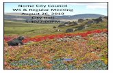 Nome City Council WS & Regular Meeting August 26, 2019 ...Nome Common Council Regular Meeting August 26, 2019 Page 2 of 2 PAGE 23 B. July 9, 2019 Nome Planning Commission Regular Meeting