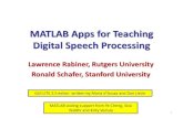 MATLAB Functionality for Digital Speech Processingfr.mathworks.com/content/dam/mathworks/mathworks-dot-com/... · MATLAB Apps for Teaching Digital Speech Processing Lawrence Rabiner,