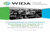 CONFERENCE PROGRAM Teaching for Equity in a Multilingual World · 2019-12-16 · WIDA 2019 ANNUAL CONFERENCEfi TEACHING FOR EQUITY IN A MULTILINGUAL WORLD. Pre-Conference Institutes.