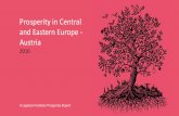 Prosperity in Central and Eastern Europe – Austria · 2017-09-08 · Central and Eastern Europe Prosperity Rankings CEE PI Rank Country PI Rank Economic Quality Business Environment