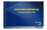 Advantech Multiprog Deploying a sample on KWadvdownload.advantech.com/productfile/Downloadfile1... · KW - series SpecificationKW - series Specification CPU: 80188-40 OS: Boot ROM-DOS