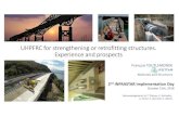 UHPFRC for strengthening or retrofitting structures ...infrastar.eu/fileadmin/contributeurs/Infrastar/... · • Integrated solution, supposes special contracting procedures? In repair
