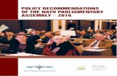 Policy Recommendations of the NATO Parliamentary Assembly ... · Technology Committee. The Assembly’s views and priorities for the Summit were for-mally summarised in Declaration
