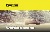 Prestone ebook Winter Driving 3 - Holts Corporate · Winter tyres are designed to provide more grip when you drive in snow. Most tyres sold in the UK are designed for the most common