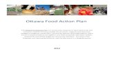 Otawa Food Acton Plan · The Ottawa Food Action Plan SUMMARY The Ottawa Food Action Plan is a community response to local food issues and concerns. Food for All has provided the structure,