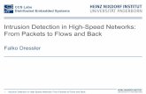 Intrusion Detection in High-Speed Networks: From Packets ......6 Intrusion Detection in High-Speed Networks: From Packets to Flows and Back n Analyze network traffic for malicious