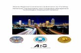 Atlanta Regional Commission Submission for Funding ... · Mercedes Benz - Atlanta Falcons/Atlanta United NFL/MLS Stadium in the City of Atlanta, the opening of the new SunTrust Park