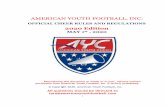 AMERICAN YOUTH FOOTBALL, INC. · American Youth Cheer1 (“AYC,”) is a support service organization that provides guidelines, suggestions and best practices for its local member