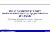 State of the Gasification Industry: Worldwide Gasification ...€¦ · •2015 Update –Total 959 projects, 2559 gasifiers, of which: –Active commercial operating and planned 340