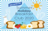 Holiday Breakfast Club 2020riverbankacademy.org.uk/wp-content/uploads/2020/07/... · What is a foodbank? Coventry Foodbanks are run by the Trussell Trust. They offer support to local