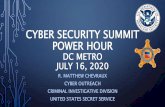 CYBER SECURITY SUMMIT POWER HOUR · 01/07/2020  · •Phishing and “Smishing” (SMS-phishing) •Various Pretexts (PPE, Stimulus Payments, Charity, Non-Delivery, Testing Kits)