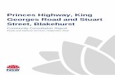 Princes Highway, King Georges Road and Stuart Street, Blakehurst · 2019-09-28 · King Georges Road has four lanes east-bound including one left turn slip lane. Princes Highway traverses