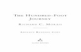 The Hundred-Foot Journey - Alma Books · 2016-11-08 · RichaRd c.MoRais 10 the hundRed-foot jouRney – advance Reading copy 11 Dour he was, but a good provider, too. By the age