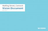 Watling Street, Cannock Vision Document · This Vision Document has been prepared by St Modwen to support the proposal for an expansion of the Watling Street Business Park, Cannock.