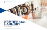 Pentair systems solutions COMMERCIAL LAUNDRY · products work together to provide an optimal solution for the challenges faced by this industry today. MAIN TYPES OF COMMERCIAL LAUNDRY