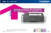 HL-3140CWcdn.cnetcontent.com/cd/e4/cde4451c-2f80-4c14-83e7-9baa99aa376… · Ideal for small, stylish and busy places. Quality Create professional business documents with High Definition
