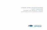 ITEMSPECIFICATIONS 5TH GRADE OSAS SCIENCE TEST · 2020-05-14 · Introduction This document presents itemspecifications foruse with the NextGenerationScience Standards (NGSS). Thesestandards