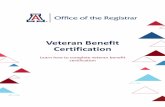 Veteran Benefit Certification Center... · 2020-06-23 · Step 7 Veteran Benefit Certification Select what classes to apply veteran benefit certification to Review the options to