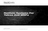 NetGain Systems For Telcos And MSPs · Enterprises rely on telcos and managed services providers (MSPs) for many parts of their business operations. This could be just buying connectivity