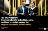 The HRD Perspective: How reward, benefits and wellbeing teams … · 2 days ago · How reward, benefits and wellbeing teams contribute to a holistic strategy that supports a purposeful