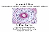Dr Paul Farrant · 2020-02-27 · Dr Paul Farrant Consultant Dermatologist Brighton & Sussex University Hospitals Trust, UK. ... Stress Decrease Immune ... signal through JAK 1