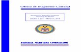Office of Inspector General · Evaluation of FMC’s Compliance with the Federal Information Security Management . Act (FISMA) FY 2017, A18-02. The evaluation report was issued on