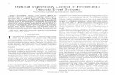 1110 IEEE TRANSACTIONS ON AUTOMATIC CONTROL, VOL. 57, …lawford/papers/TAC12.pdf · 1110 IEEE TRANSACTIONS ON AUTOMATIC CONTROL, VOL. 57, NO. 5, MAY 2012 Optimal Supervisory Control