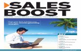 SALES BOOST - siia.net · SALES BOOST PROPEL YOUR SALES FORWARD THIS MONTH BY CHRISTOPHER RUVO JULY ADVANTAGES • JULY 2014 3 STEP 1 ID Great Clients STEP 2 Treat Clients To Fun