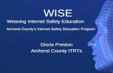Weaving Internet Safety Educationitrt.amherst.k12.va.us/sites/default/files/teacher... · •PowerPoint – presentation that explains our Internet Safety plan that will be suitable